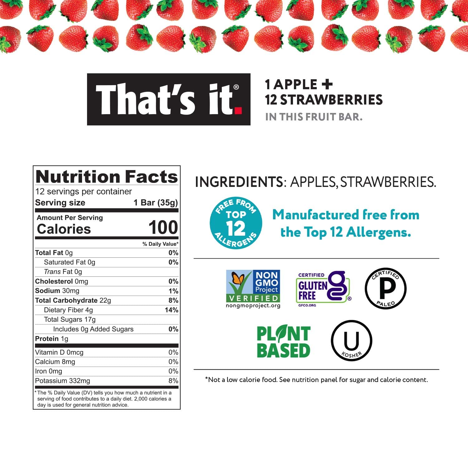 That's it. Variety Pack 100% Natural Real Fruit Bar, Best High Fiber Vegan, Gluten Free Healthy Snack, Paleo for Children & Adults, Non GMO No Added Sugar, No Preservatives Energy Food (12 Pack)