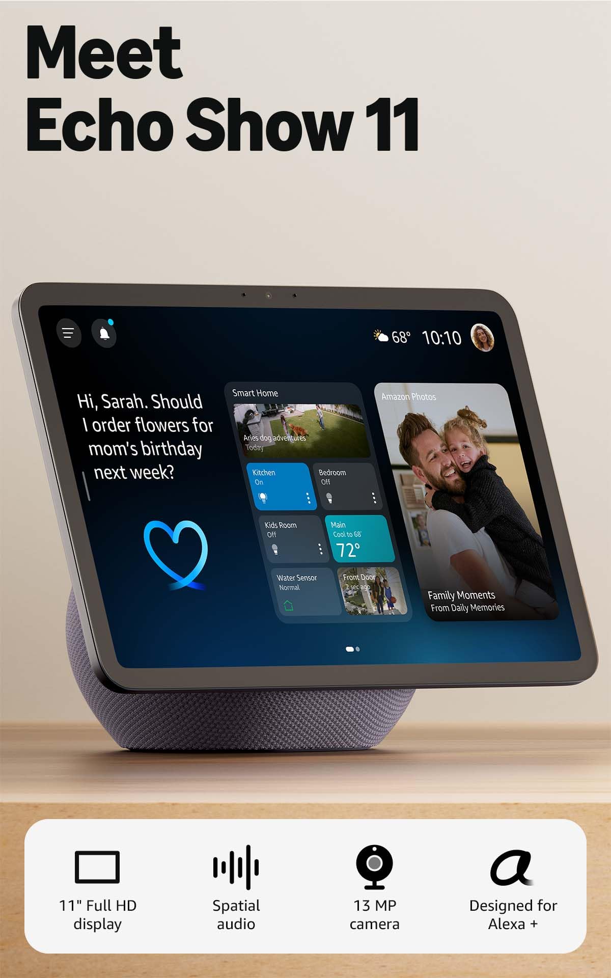 Echo Show 11 (newest model), Vibrant Full-HD 11" display with more viewing area and spatial audio, Designed for Alexa+, Graphite