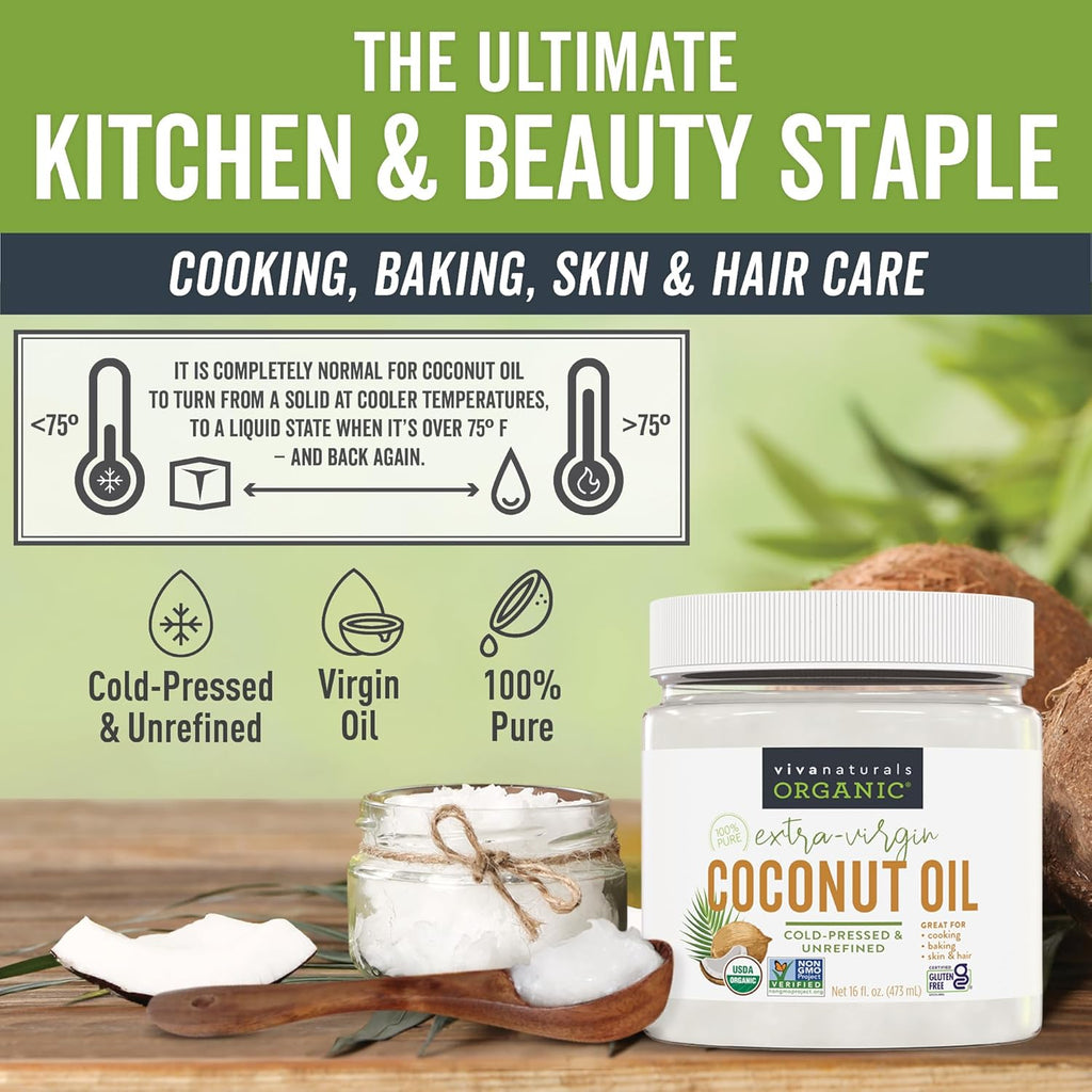 Viva Naturals Organic Coconut Oil, 16 fl oz – Unrefined, Cold-Pressed Extra Virgin Coconut Oil, USDA Organic & Non-GMO, Natural Cooking Oil, Hair Oil & Skin Oil