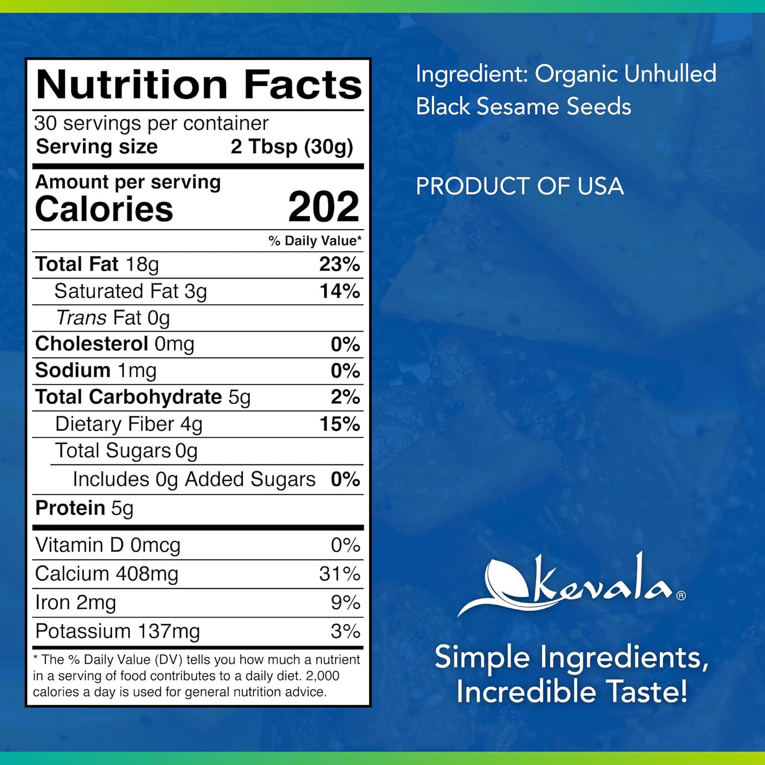 Kevala Organic Black Tahini - Double Size Gluten Free Black Sesame Paste for Cooking and Baking at Home, Source of Calcium and Dietary Fiber, For Stir-Fry Dishes and Making Dark Organic Hummus, 32 oz